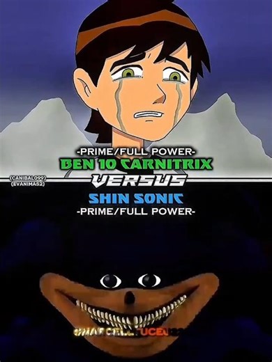 Ben 10 (Carnitrix) vs Shin Sonic #short #carnitrix #shinsonic #battle #edit