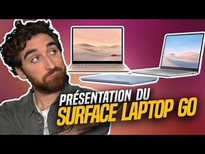 SURFACE LAPTOP GO : unboxing, présentation & TEST complet
