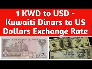 1 KWD to USD - Kuwaiti Dinars to US Dollars Exchange Rate