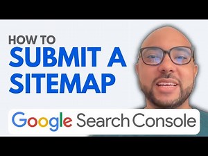 How to Submit a Sitemap in Google Search Console