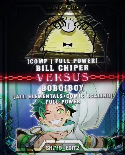 Bill Cipher vs Boboiboy ||