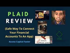 Plaid Review (Safe Way To Connect Your Financial Accounts To An App) - Access Capital Faster