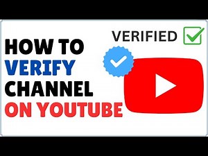 How to Verify YouTube Channel 2024