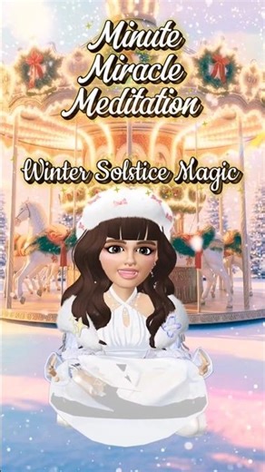 Winter Solstice Meditation - Minute Miracle Meditation Series