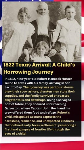 1822 Texas Arrival: A Child’s Harrowing Journey #shorts
