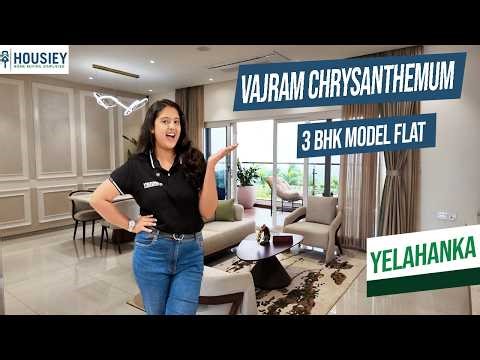 Vajram Chrysanthemum Yelahanka | Spacious 3BHK Model Flat Tour At Bangalore | Review & Price 2026