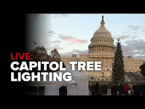 LIVE: Capitol Christmas Tree Lighting