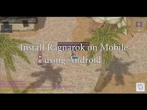 How to install - Playpark Ragnarok Classic Mobile Android