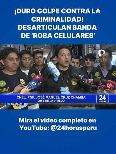 Desarticulación de banda criminal de robos de celulares