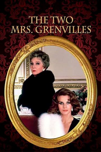 The Two Mrs. Grenvilles (1987) - TV Show