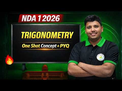 NDA Maths 2026 : Trigonometry For NDA 1 2026 | Concept + PYQ | Maths For NDA 1 2026 | Parveen sir