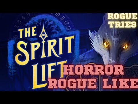 New Horror Rogue Like Deck Builder! The Spirit Lift!