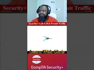 🔐 Security+ Lab 5.10.6 — Permit Traffic