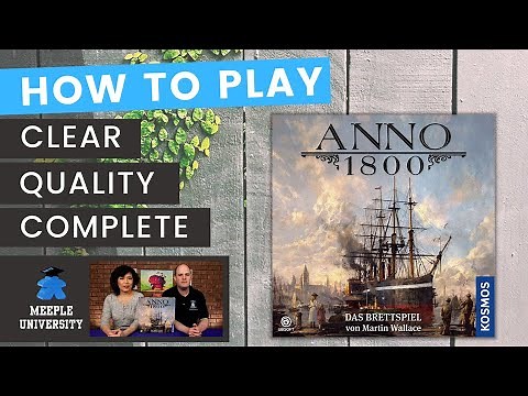 Anno 1800 Board Game - How to Play + Beginner Tips