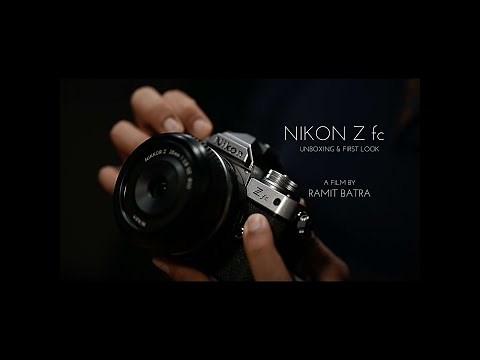 New Nikon Z fc Unboxing And First Impressions