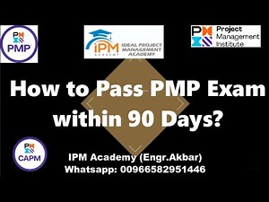 How to pass PMP Exam within 90 days? IPM Academy [Engr. Akbar PMP]