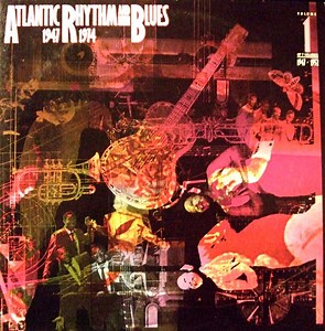 Various - Atlantic Rhythm & Blues 1947-1974 (Volume 1 1947-1952)