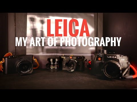 Leica - My Art Of Photography