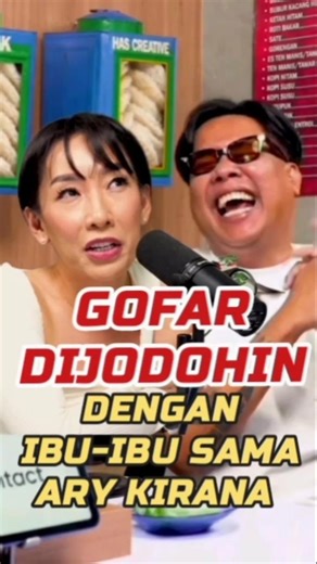 GOFAR MAU DIJODOHIN SAMA ARY KIRANA⁉️😂#shorts #podcastwarungkopi #gofarhilman