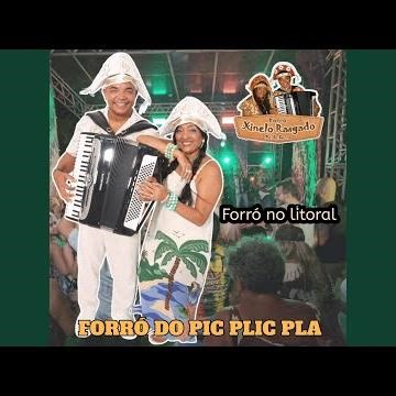 Forró do Pic Plic Pla