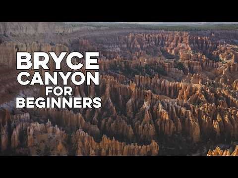 A BEGINNERS Guide to Bryce Canyon National Park
