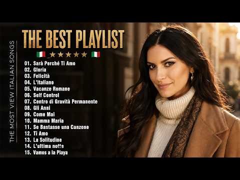 🎶🇮🇹 Top 15 Best Italian Classic Songs Ever | Timeless Italian Music | Sarà Perché Ti Amo, Felicità