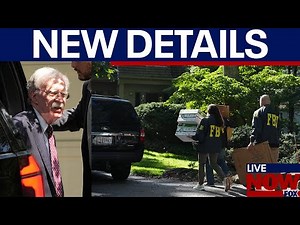 FBI raid of John Bolton linked to classified documents probe