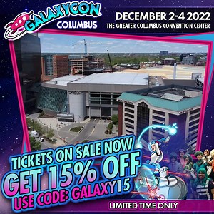 1K reactions · 459 shares |  GALAXYCON COLUMBUS 2022 TICKETS are ON...