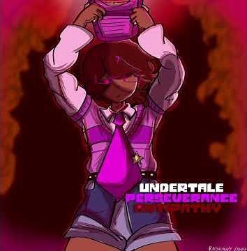 Undertale Perseverance OST 005 - Slash-and-Burn