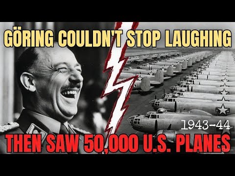 Göring Laughed at “Weak” US Air Power… Until America Built 50,000 Planes in One Year