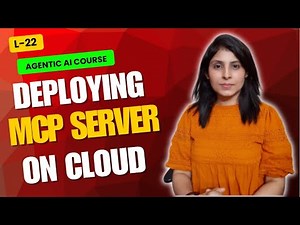 L-22 Build a custom MCP server on the cloud from scratch | Step by Step tutorial