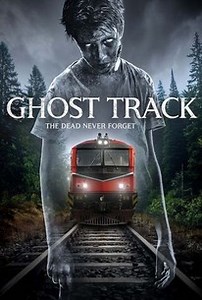 Ghost Track | Cast and Crew | Rotten Tomatoes