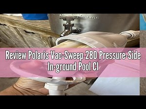 Review Polaris Vac-Sweep 280 Pressure-Side In-ground Pool Cleaner, Double Venturi Jet Powered, 31ft