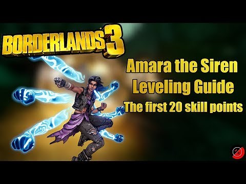 Amara the Siren Leveling Guide | Borderlands 3