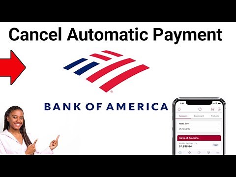 Cancel Automatic Payment On Bank of America 2024 (FULL GUIDE)