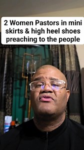 2 Women Pastors in mini skirts & high heel shoes preaching to the people #fypシ #communitysupport #entertainment #viral #trending #news #church #God #women | Marques Speaks