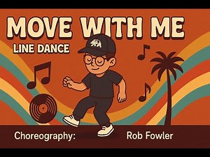 Move with Me Line Dance with Song Subtitles