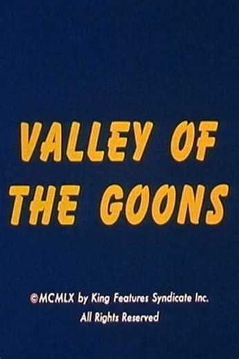 Valley of the Goons (1960) - Movie