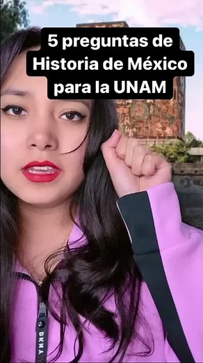 Historia de México para el Examen UNAM