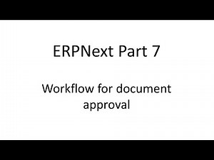 ERPNext Part 7 Workflow
