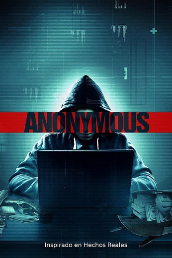 Hacker: Todo el crimen tiene un inicio (Anonymous) | Películas y Series La Vanguardia