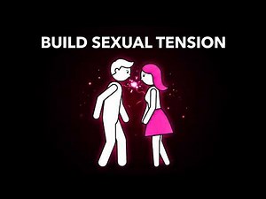How to Create Sexual Tension Without Making Things Weird