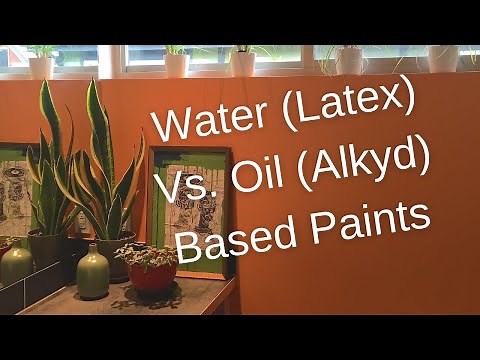 Water (Latex) Vs. Oil (Alkyd) Based Paints HD 1080p