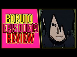 Boruto Episode 19 Review