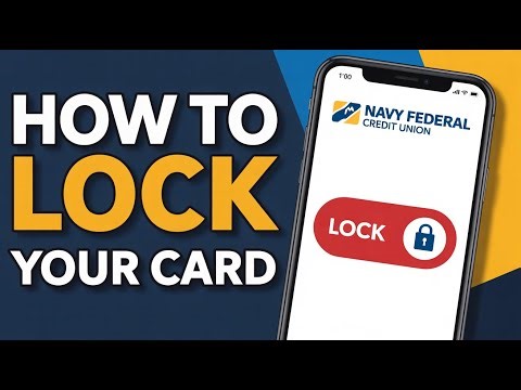 How to Lock Card Navy Federal App (Lock)