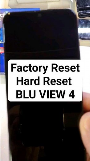 BLU View 4 Factory Reset Hard Reset