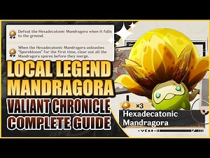 All 3 Local Legend Hexadecatonic Mandragora Achievements | Valiant Chronicle Guide | Genshin Impact
