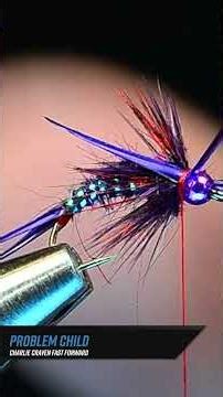Fly Fisherman Fast-Forward: Tying the Problem Child Fly #fishing #flyfisherman #troutfishing