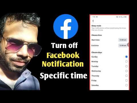 Turn off facebook notification for a specific time or a day | easily