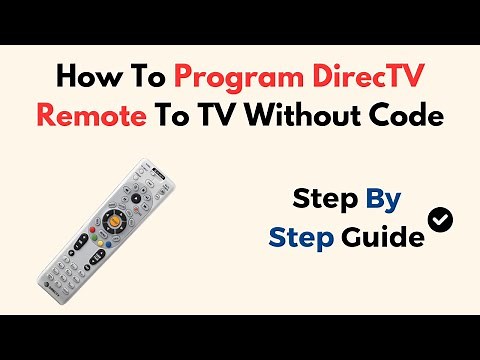 How To Program DirecTV Remote To TV Without Code